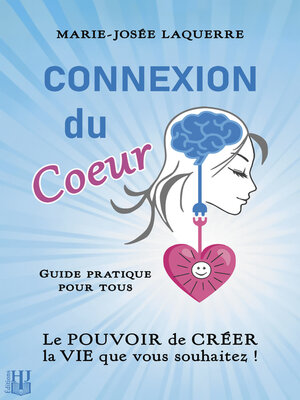 cover image of Connexion du Coeur